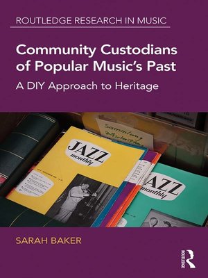 cover image of Community Custodians of Popular Music's Past